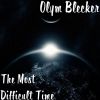 Download track The Most Difficult Time