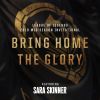 Download track Bring Home The Glory