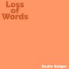 Download track Loss Of Words