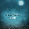 Download track In Your Dreams