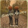 Download track Bloody Melodie