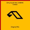 Download track I'swear (Dirty South Remix)