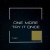 Download track One More (Original Mix)