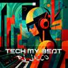 Download track Tech My Beat (Edit Mix)