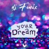 Download track Your Dream