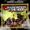 Download track Transformers N The Hood