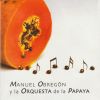 Download track El Carbonero (Tradicional, El Salvador) (Orquesta De La Papaya)