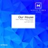 Download track Our House (Original)