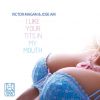 Download track I Like Your Tits In My Mouth (Juan Magan & Marcos Rodriguez Remix)