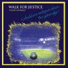 Download track Walk For Justice - Adalet İçin Yürü