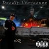 Download track Deadly Vengeance