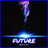 Download track Future - Extended Mix