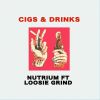 Download track Cigs & Drinks