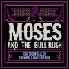 Download track Moses And The Bull Rush, Pt. 1