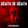 Download track What Is Death