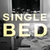 Download track Single Bed