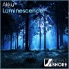 Download track Luminescence (Original Mix)