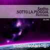 Download track Sotto La Pioggia (Sygma Remix)