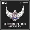 Download track Something Real (Extended Mix)