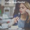 Download track Alluring Favorite Coffee Shops