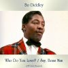 Download track Say, Boss Man (Remastered)