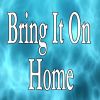 Download track (Bring It On Home - Instrumental Tribute To Led Zeppelin)