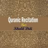 Download track Quranic Recitation Part 6, Pt. 2