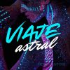 Download track Viaje Astral