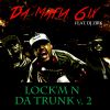 Download track Lock`m N Da Trunk V. 2 (Explicit)