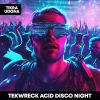 Download track Acid Disco Night (Sped Up)