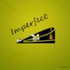 Download track Imperfect