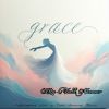 Download track Faith Love And Grace