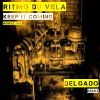 Download track Keep It Coming (Delgado Remix)