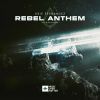 Download track Rebel Anthem (Black XS Remix)