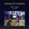 Download track Jydsk På Næsen