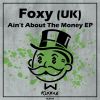 Download track Ain’t About The Money (Original Mix)