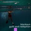 Download track Guilt And Redemption