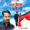 Download track Maar Dehab Goli