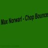 Download track Chop Bounce