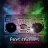 Download track Mas Graves Allstars (Pachamamma, Duddie, Paco, Nafa, Mefe Y Prim)