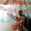 Download track Asta La Muerte