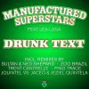 Download track Drunk Text (Sultan And Ned Shepard Remix)