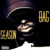 Download track Bag Season (Flip Flip)