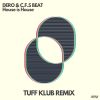 Download track House Is House (Tuff Klub Remix)