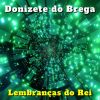 Download track Lembranças Do Rei (Cover)