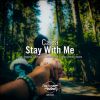 Download track Stay With Me (Original Mix)