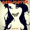 Download track Gaslighter