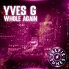 Download track Whole Again (Extended Mix)