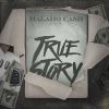 Download track True Story Pt. 1