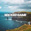 Download track Wicked Game (Radio Edit)